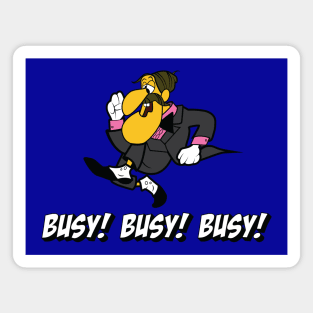 Professor Hinkle (Busy! Busy! Busy!) V2 Magnet